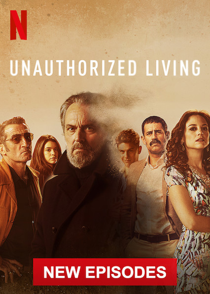 مسلسل Unauthorized Living مترجم