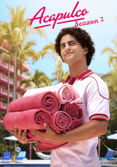 مسلسل Acapulco الموسم الثاني الحلقة 7 مترجمة