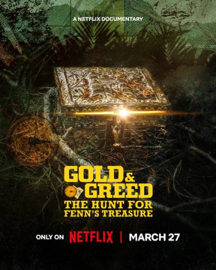 مسلسل Gold & Greed: The Hunt for Fenn’s Treasure الموسم الاول مترجم