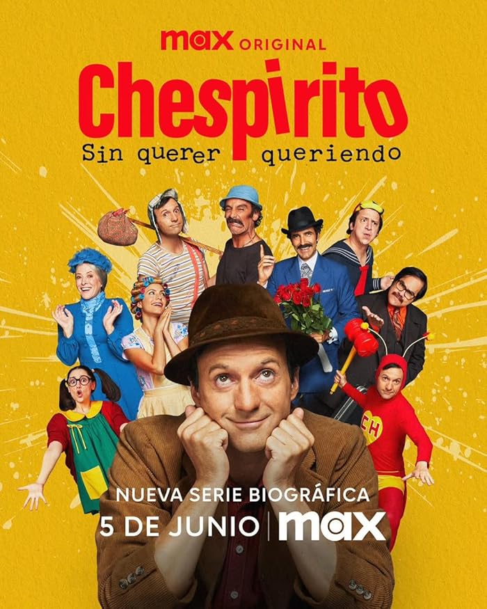 مسلسل Chespirito: Not Really on Purpose مترجم
