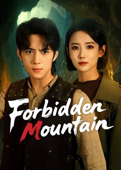 مسلسل Forbidden Mountain الموسم الاول مترجم