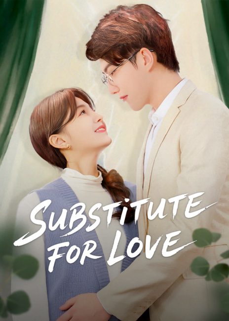مسلسل بديل للحب Substitute for Love الحلقة 11 مترجمة