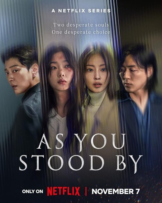 مسلسل فيما كنتم تتفرجون As You Stood By الحلقة 1 مترجمة