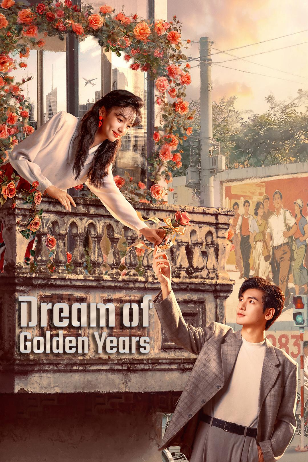 مسلسل Dream of Golden Years الموسم الاول مترجم