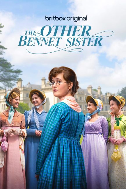 مسلسل The Other Bennet Sister الموسم الاول الحلقة 10 والاخيرة مترجمة