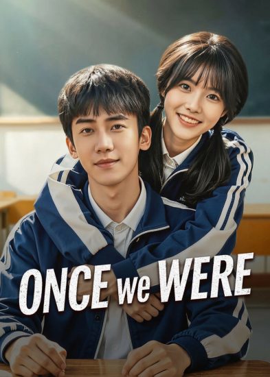 مسلسل Once We Were الموسم الاول مترجم