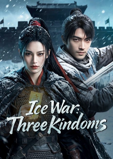 مسلسل حرب الجليد: الممالك الثلاث Ice War: Three Kingdoms الحلقة 4 مترجمة