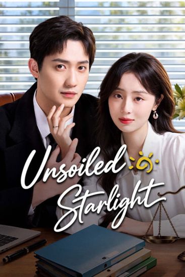 مسلسل ضوء النجوم النقي Unsoiled Starlight الحلقة 10 مترجمة