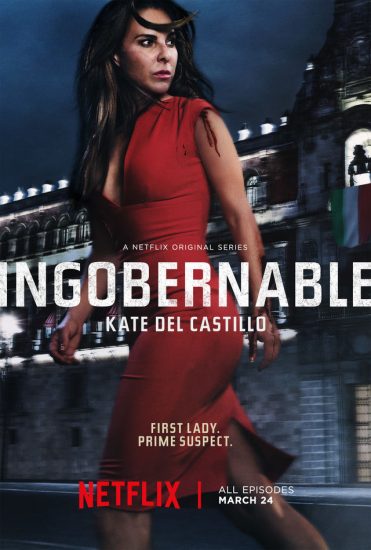 مسلسل Ingobernable الموسم الاول الحلقة 1 مترجمة
